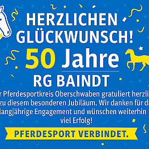 🐎🎈Jubiläum - 50 Jahre Turnier beim RG Baindt